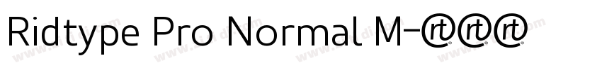Ridtype Pro Normal M字体转换